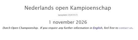 Nov 1.........*Dutch Open 2026